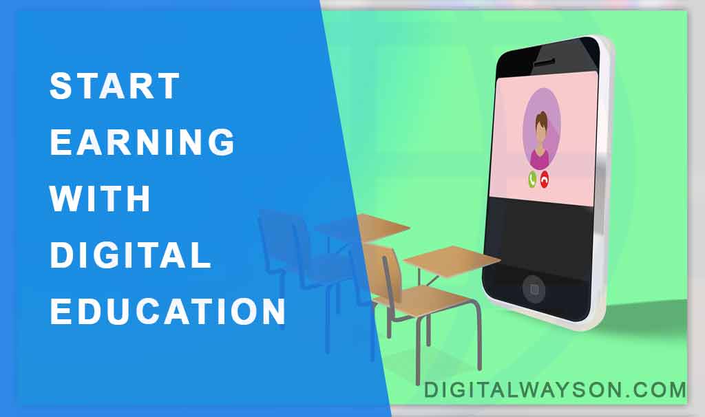 start earning digital Education