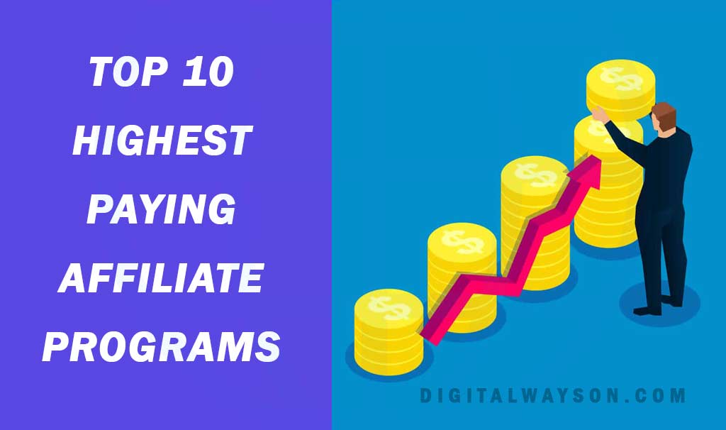 Top 10 Highest Paying Affiliate Programs