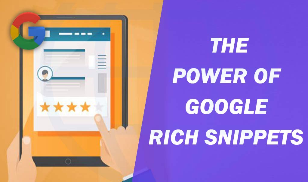 the Power of Google Rich Snippets